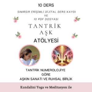 Tantrik Aşk Atölyesi